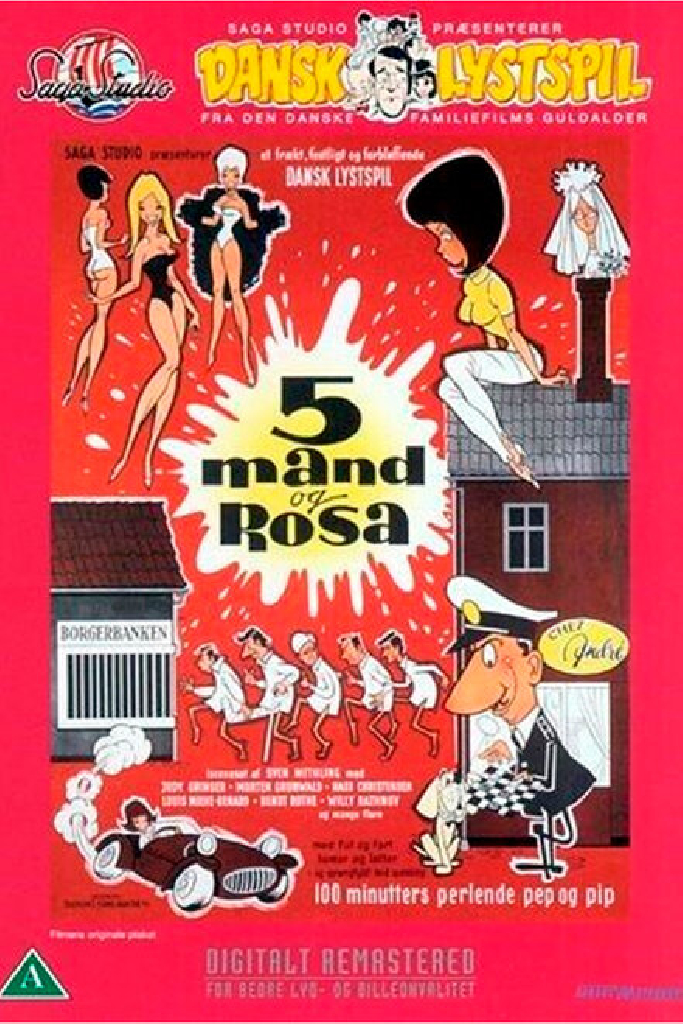 5 mand og Rosa