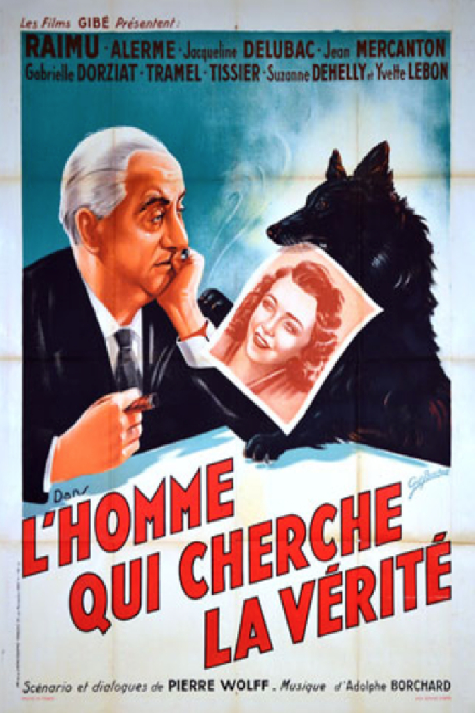 L'Homme qui cherche la vérité