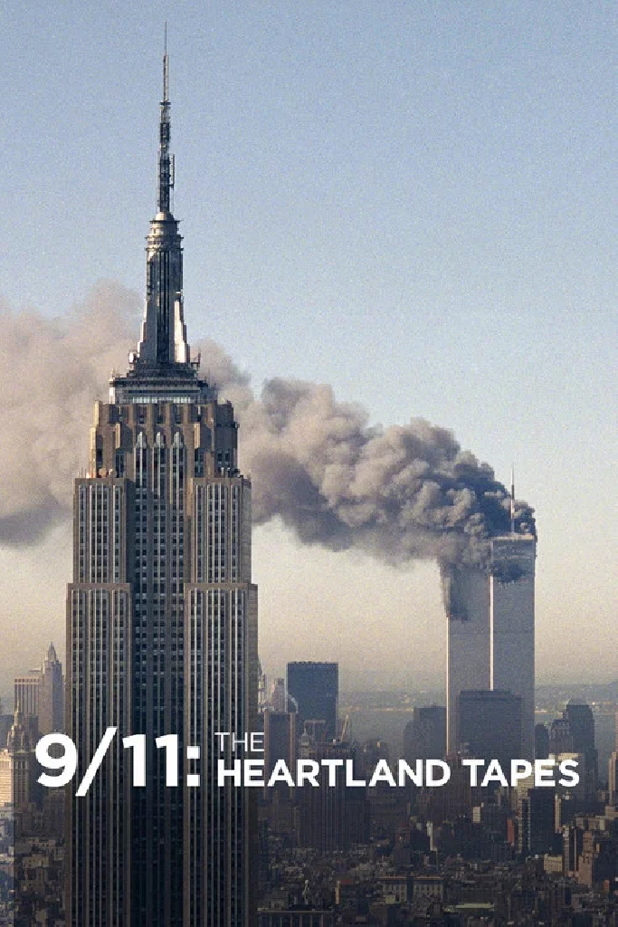 9/11: The Heartland Tapes