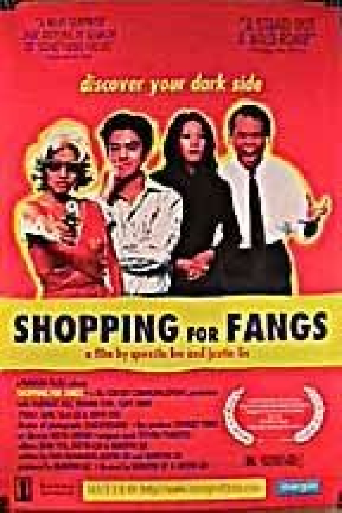 Shopping for Fangs