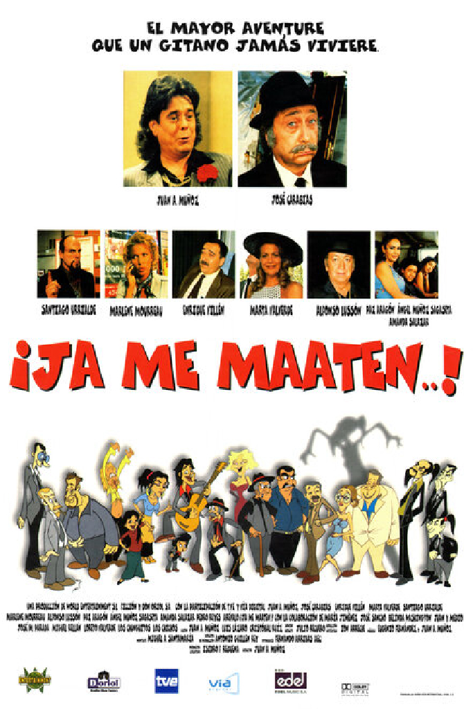 ¡Ja me maaten...!