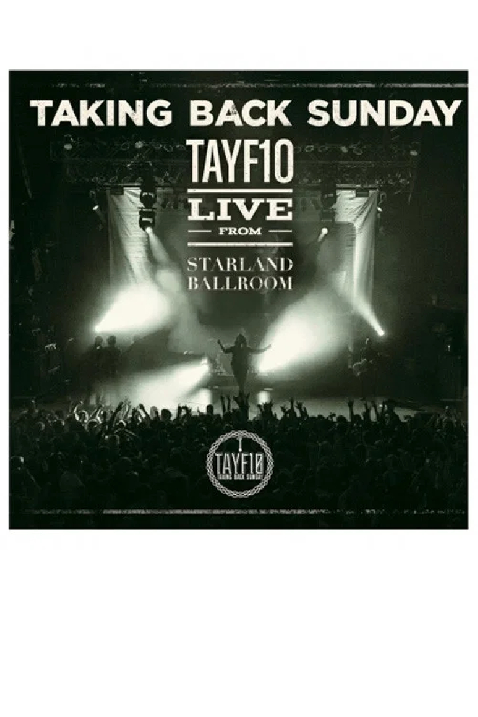 Taking Back Sunday: TAYF10 Live from Starland Ballroom
