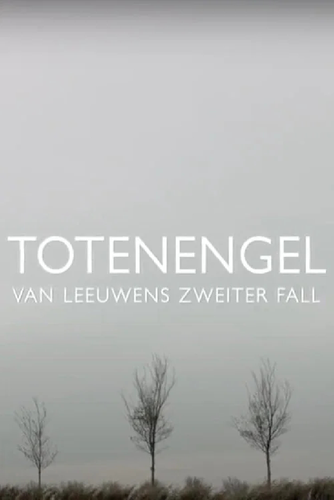 Totenengel - Van Leeuwens zweiter Fall