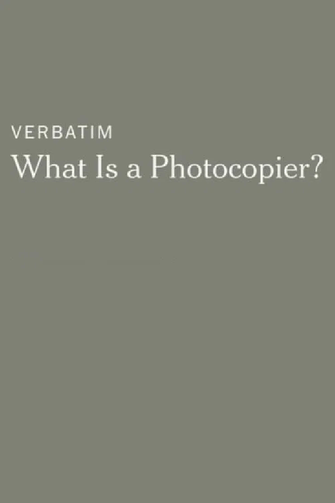 Verbatim: What Is a Photocopier?