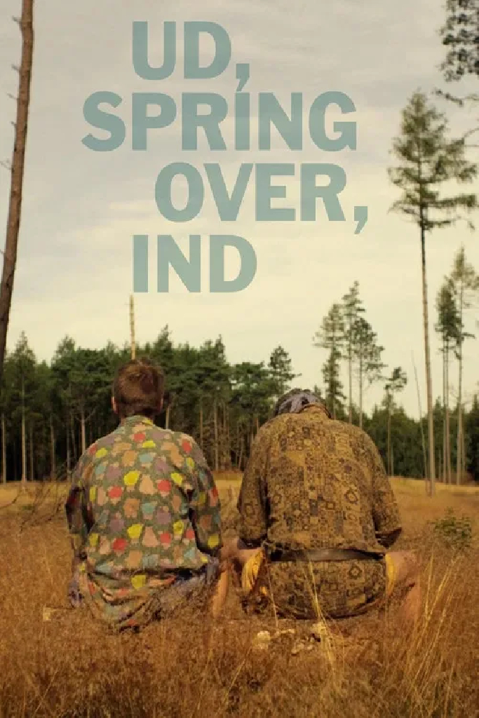 Ud, spring over, ind