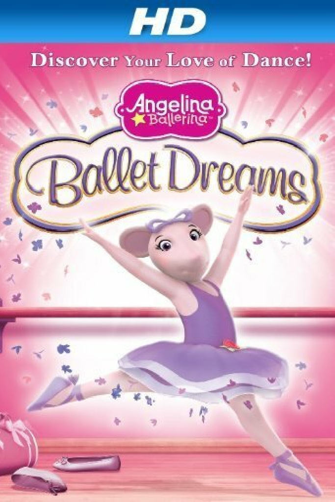 Angelina Ballerina: Ballet Dreams