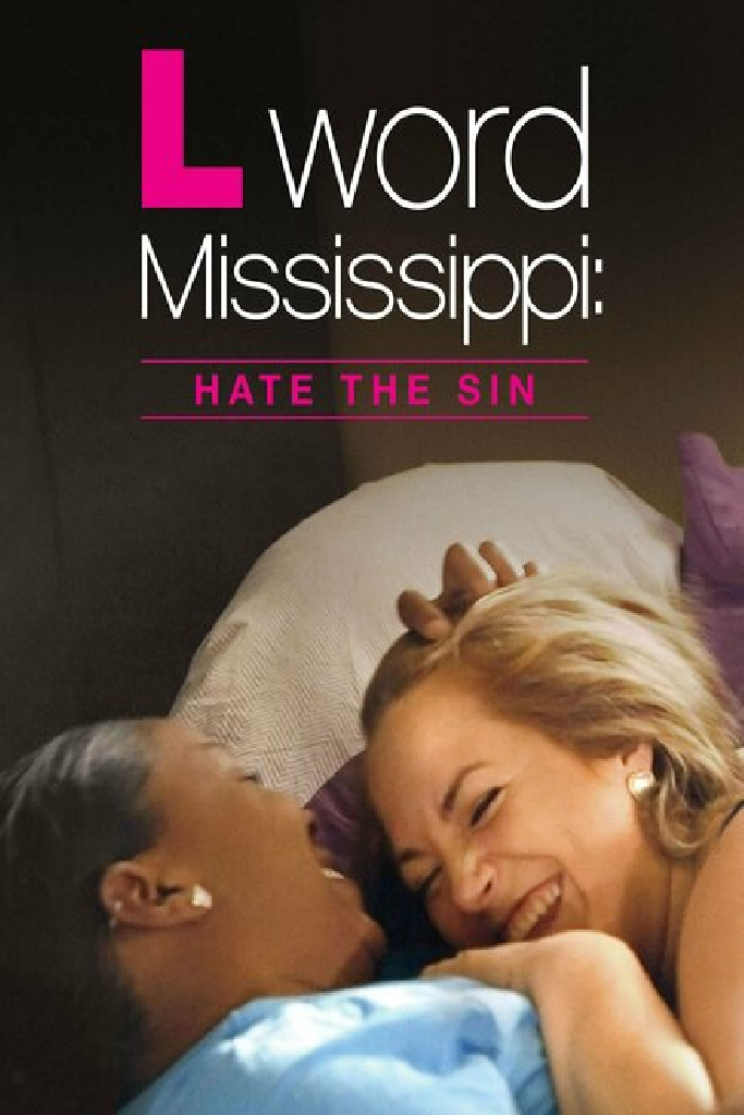 The L Word Mississippi: Hate the Sin