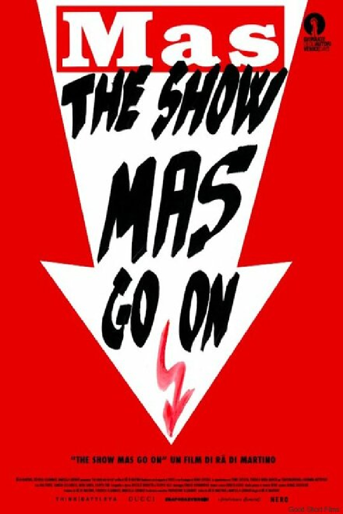 The show MAS go on