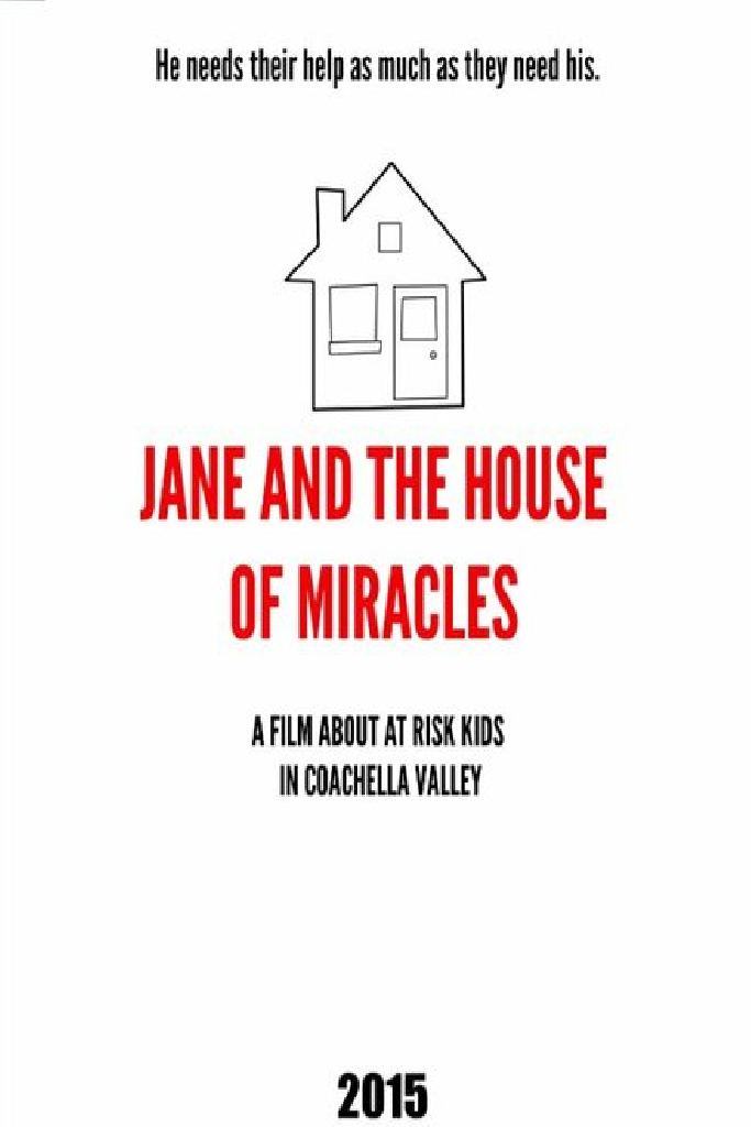 Jane and the House of Miracles