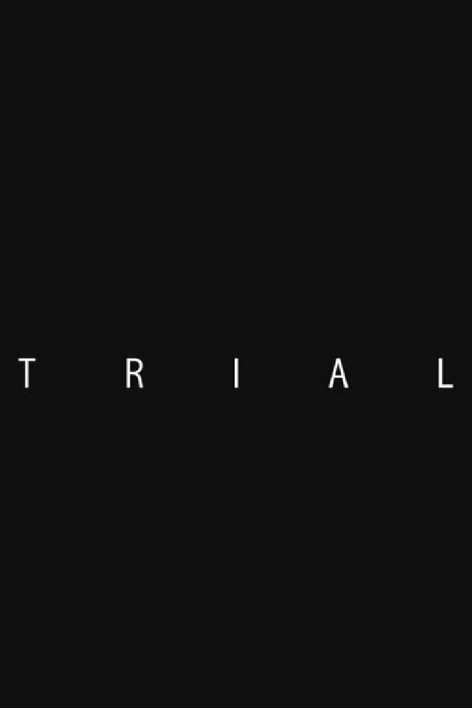 Trial