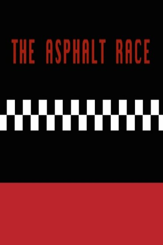 The Asphalt Race