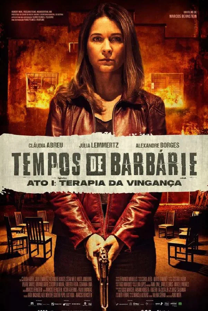 Tempos de Barbárie - Ato I: Terapia da Vingança