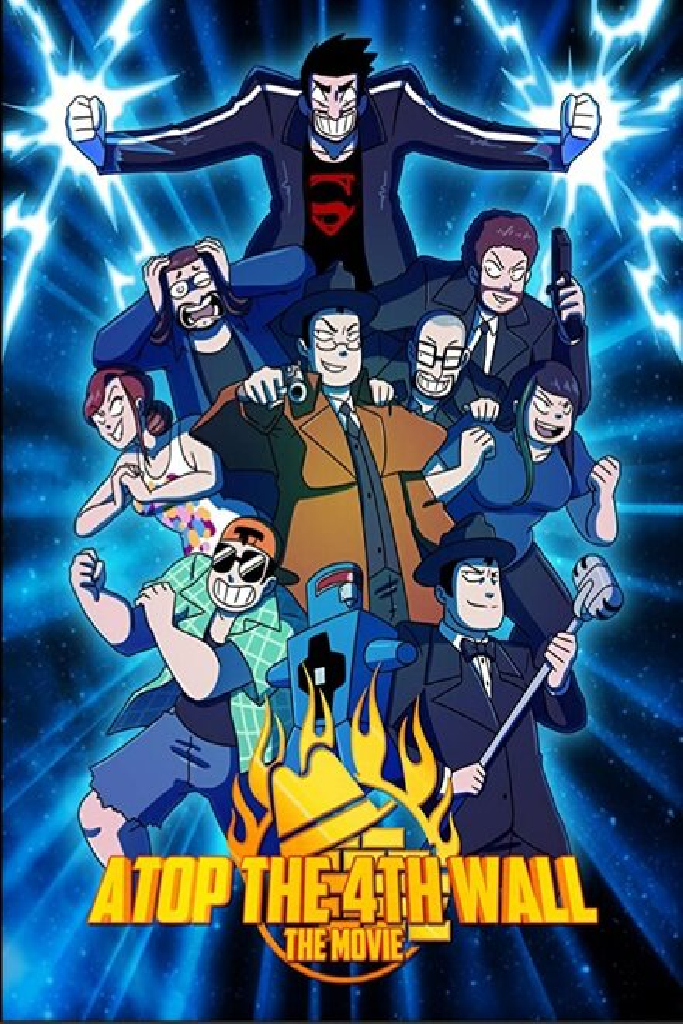 Atop the Fourth Wall: The Movie