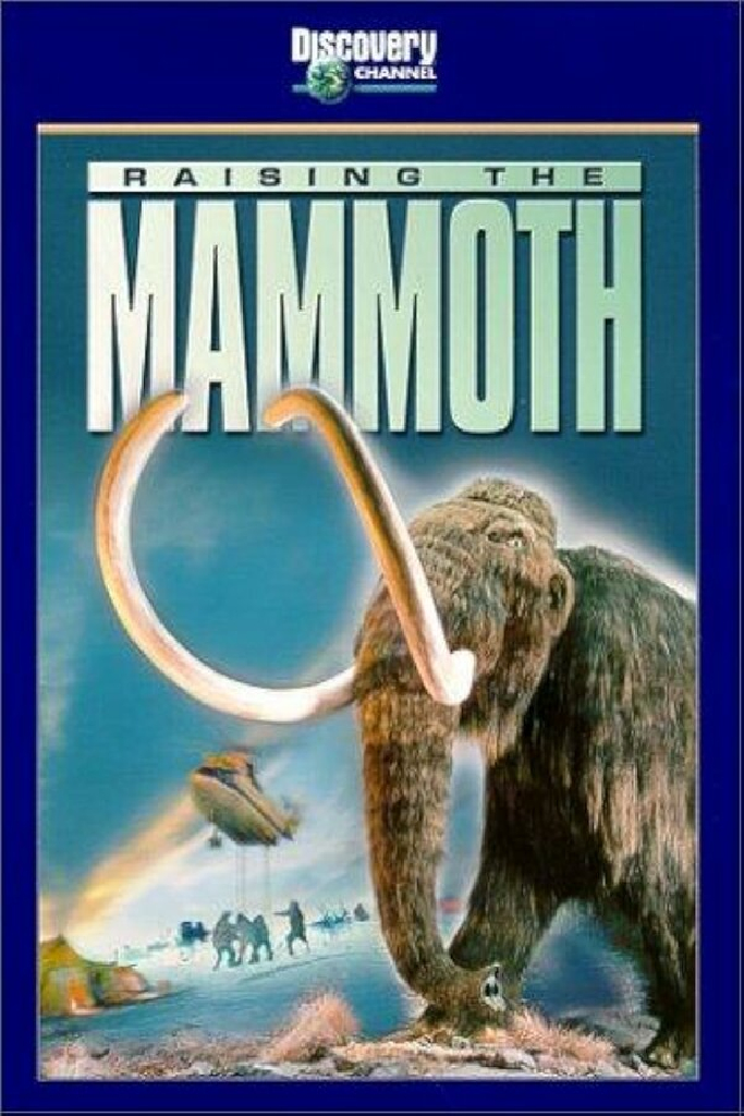 Raising the Mammoth