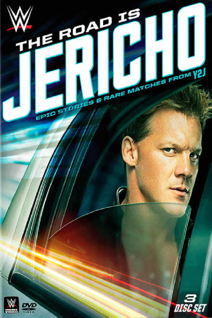 The Road is Jericho: Epic Stories and Rare Matches from Y2J