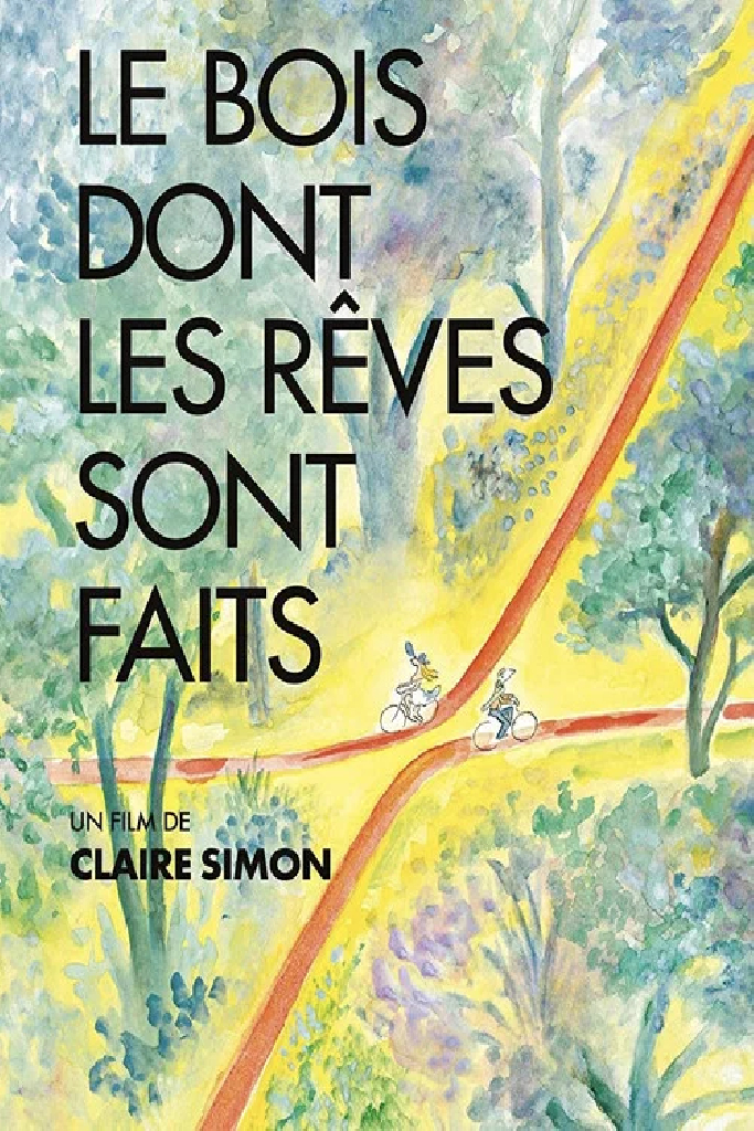 Le bois dont les rêves sont faits