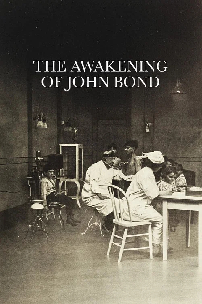 The Awakening of John Bond