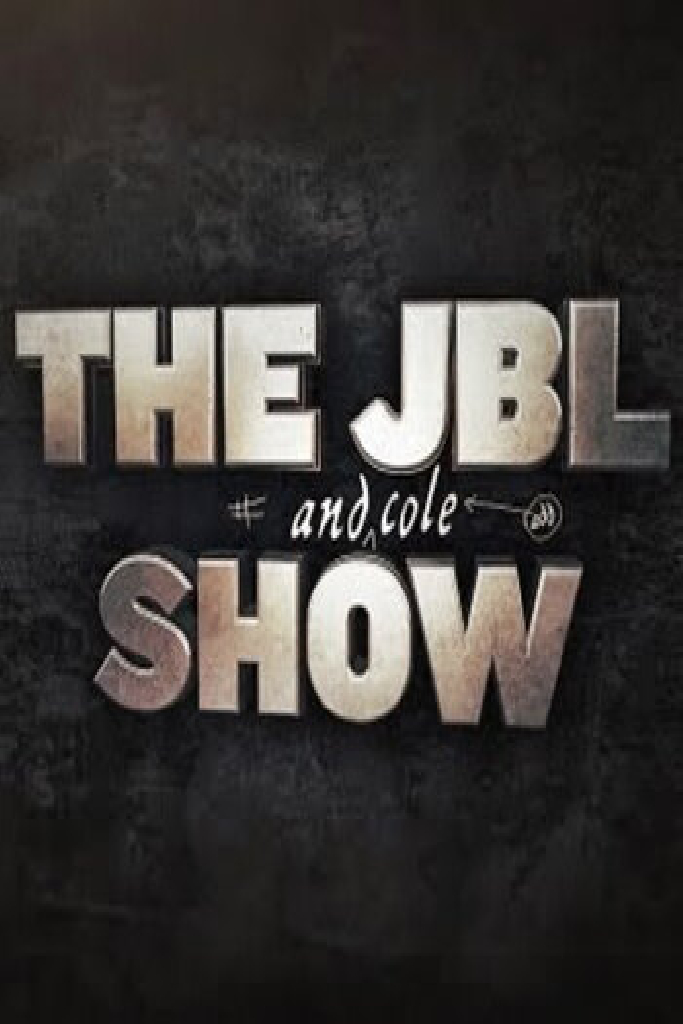 The JBL and Cole Show