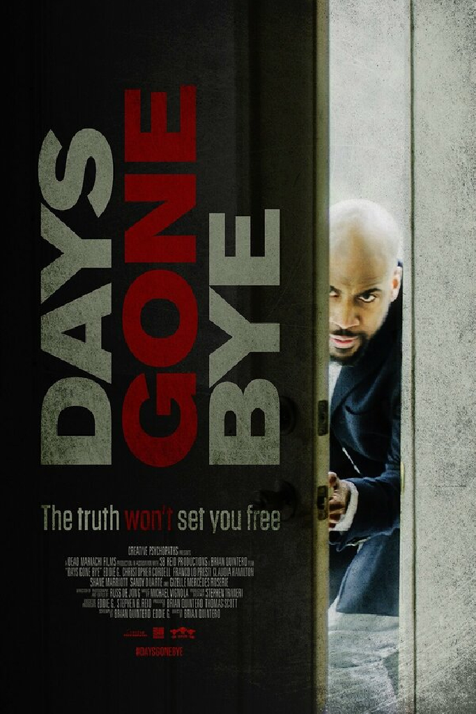 Days Gone Bye