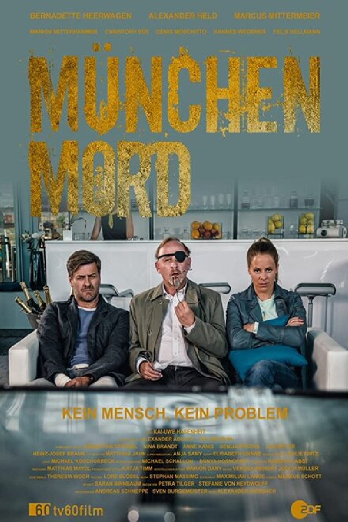 München Mord - Kein Mensch, kein Problem