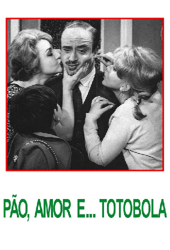 Pão, Amor e... Totobola