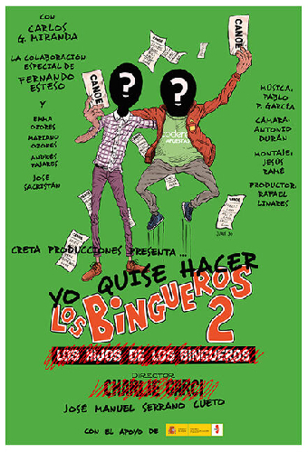 Yo quise hacer Los bingueros 2