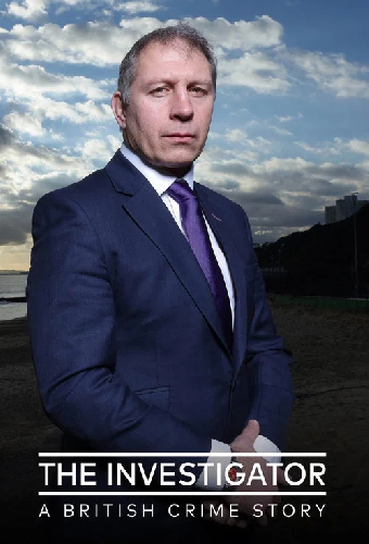 The Investigator: A British Crime Story