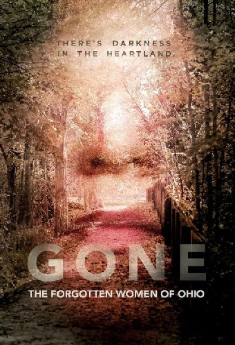 Gone: The Forgotten Women of Ohio