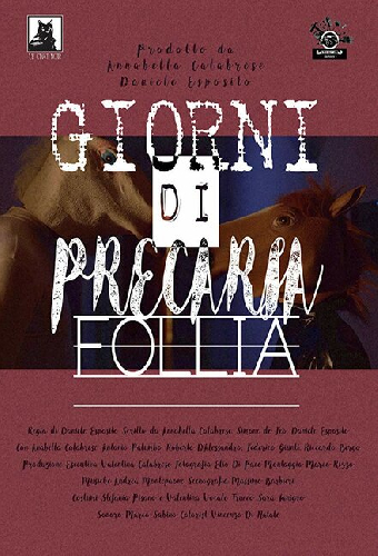 Giorni di precaria follia