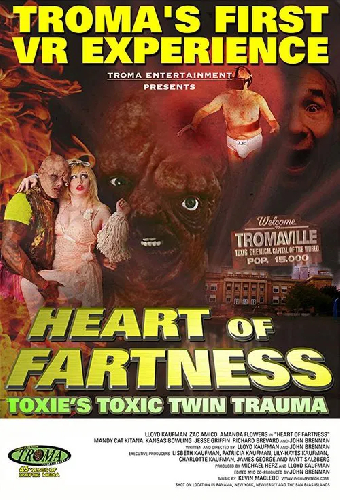 Heart of Fartness: Troma's First VR Experience Starring the Toxic Avenger