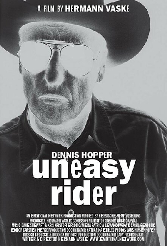 Dennis Hopper: Uneasy Rider