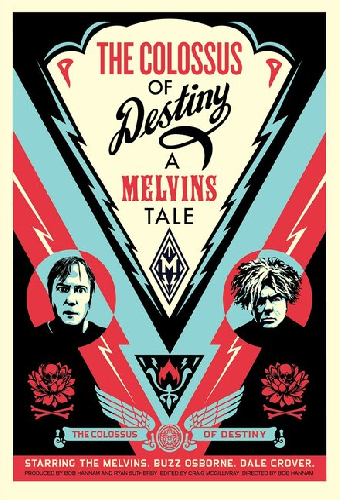The Colossus of Destiny: A Melvins Tale