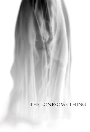 The Lonesome Thing