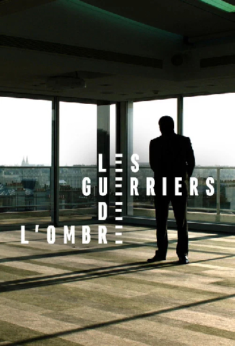 Les guerriers de l'ombre