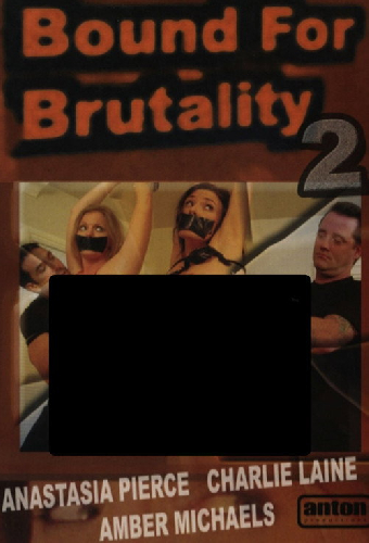 Bound for Brutality 2