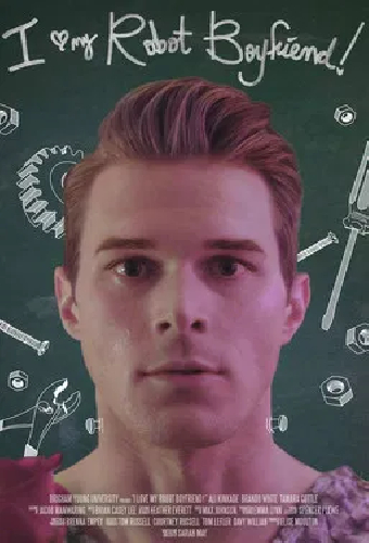 I Love My Robot Boyfriend!
