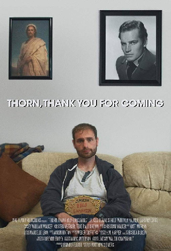 Thorn, Thank You for Coming