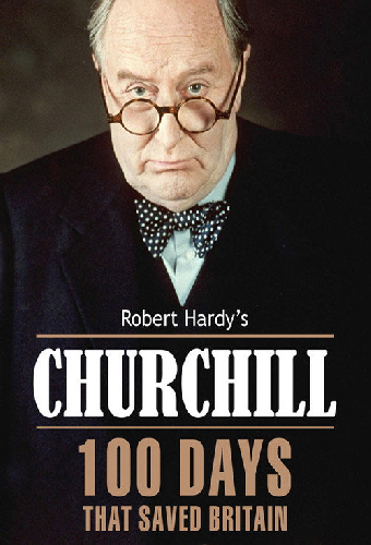 Черчилль: 100 дней, которые спасли Британию