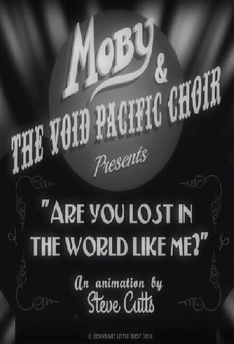 Moby & the Void Pacific Choir: Are You Lost in the World Like Me