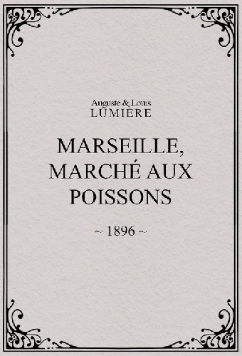 Marseille, Marché aux poissons