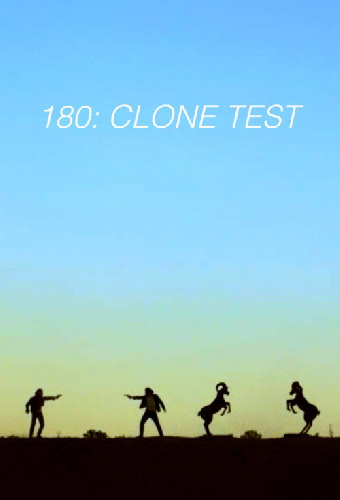 180: Clone Test