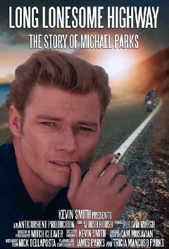 Long Lonesome Highway: The Story of Michael Parks
