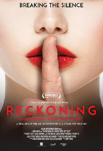 The Reckoning: Hollywood's Worst Kept Secret