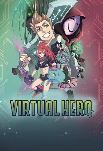Virtual Hero: La Serie