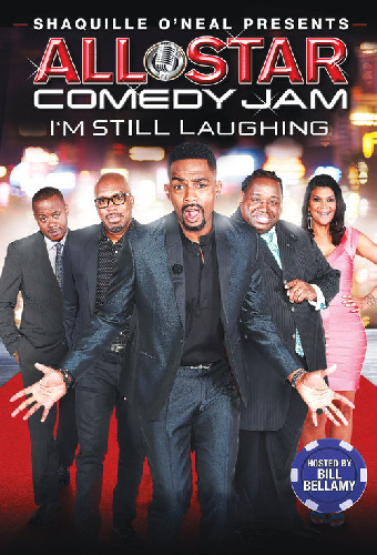 Shaquille O'Neal Presents: All Star Comedy Jam: I'm Still Laughing
