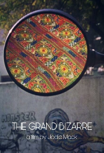 The Grand Bizarre