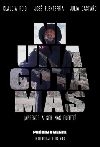Ni una gota más
