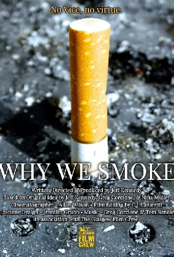 Why We Smoke