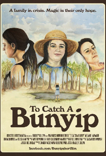 To Catch A Bunyip