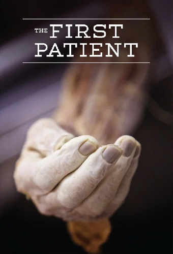 The First Patient